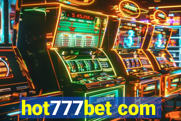 hot777bet com